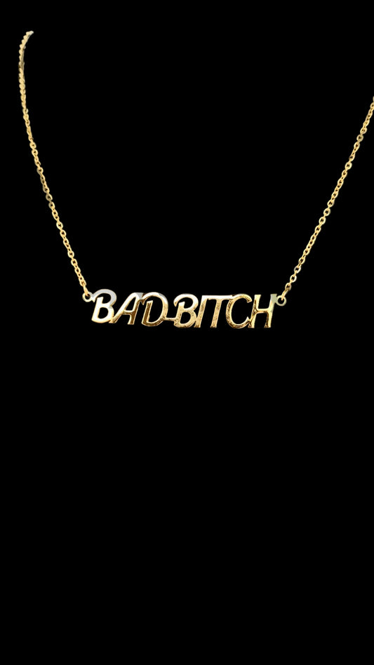 Bad Bitch