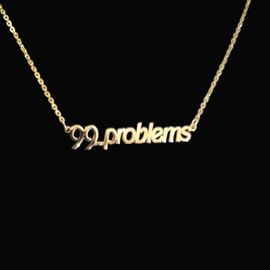 99 Problems