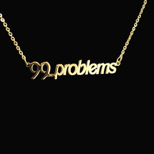 99 Problems